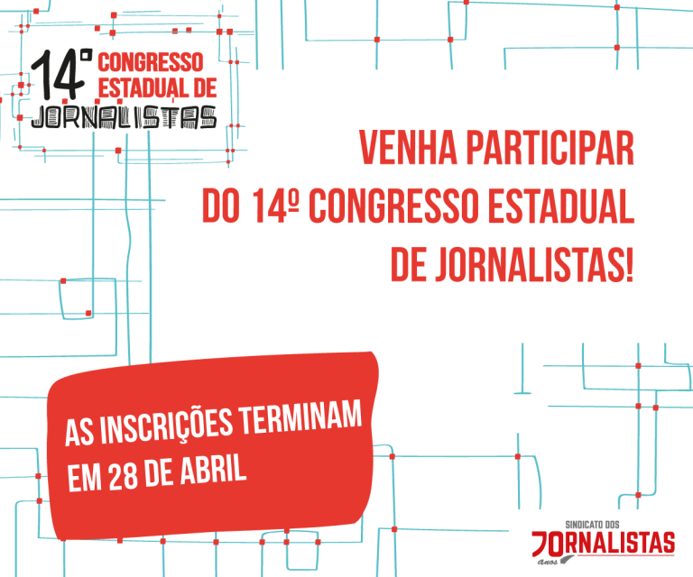 Inscrição para o XIV Congresso Estadual dos Jornalistas de Minas Gerais termina nesta quinta 28/4