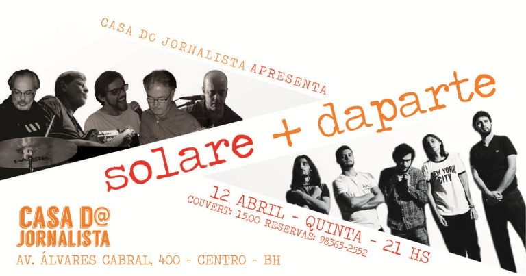Bandas Solare e Aparte apresentam-se no Espaço Cultural Casa d@ Jornalista nesta quinta 12/4