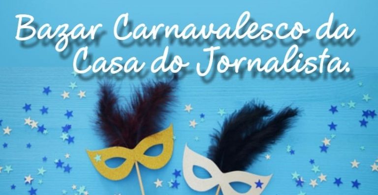 Em fevereiro vai ter “Bazar Carnavalesco” no Sindicato dos Jornalistas