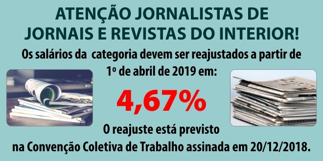 Jornalistas de jornais e revistas do interior tiveram reajuste de 4,67% nos salários e pisos