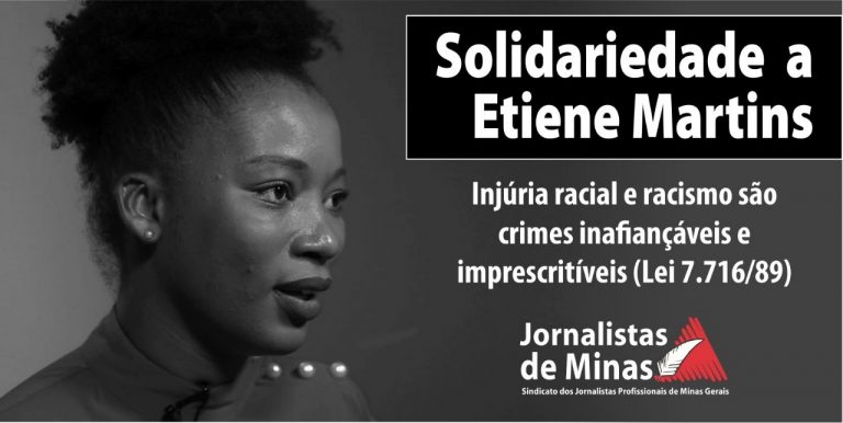 SJPMG manifesta solidariedade à jornalista Etiene Martins e repudia manifestações de racismo