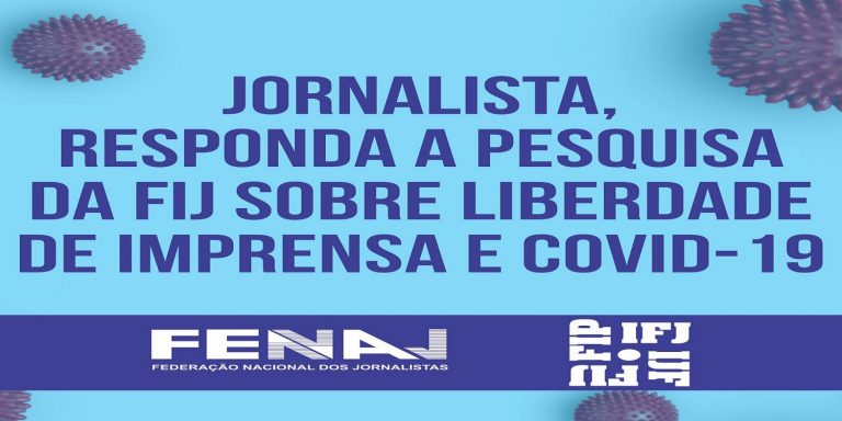 Jornalista, responda a pesquisa da FIJ sobre liberdade de imprensa e covid-19
