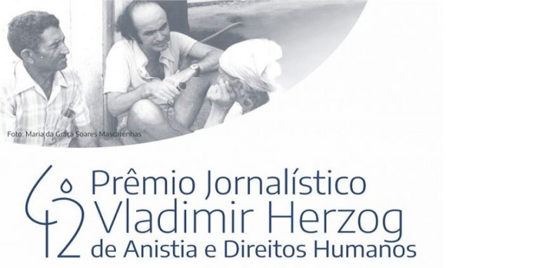 Prêmio Jornalístico Vladimir Herzog de Anistia e Direitos Humanos abre inscrições