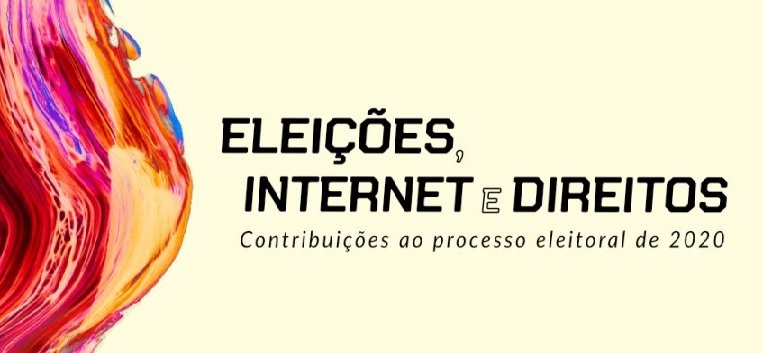 Coalizão Direitos na Rede lança documento com contribuições para o processo eleitoral de 2020