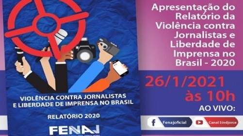 Fenaj divulga edição anual do Relatório da Violência Contra Jornalistas nesta terça 26/1
