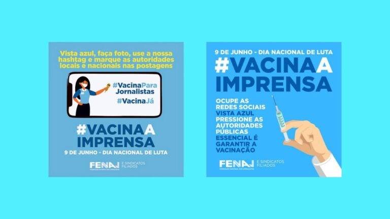 FENAJ promove Dia Nacional de Luta pela Vacinação dos Jornalistas que estão à frente da cobertura da pandemia